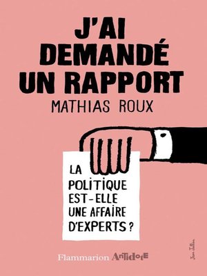 cover image of J'ai demandé un rapport